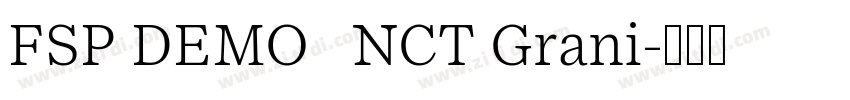 FSP DEMO   NCT Grani字体转换